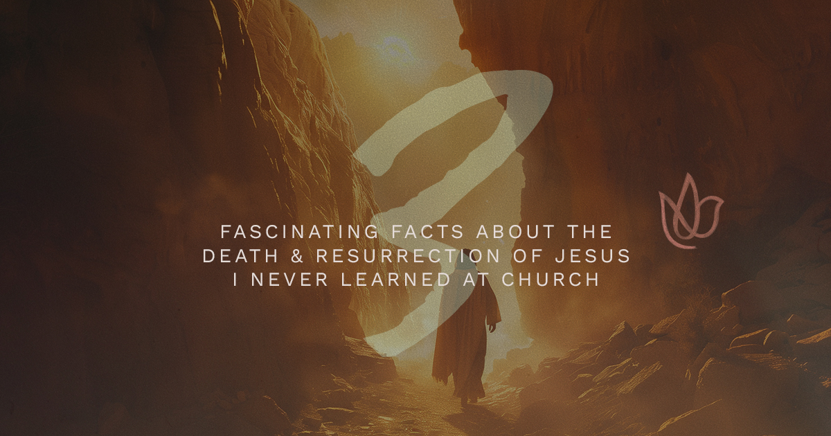 3 Fascinating Facts About the Death & Resurrection of Jesus, Social Sharing Image